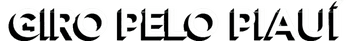 Giro Pelo Piauí